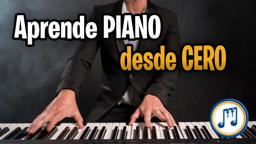 Curso de PIANO "Aprende Piano desde Cero"